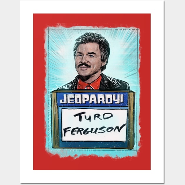 Turd Ferguson! It’s a funny name. Wall Art by Elizachadwickart 